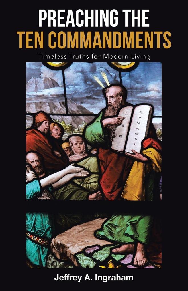 Preaching the Ten Commandments