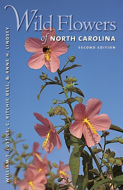Wild Flowers of North Carolina 2nd Ed.