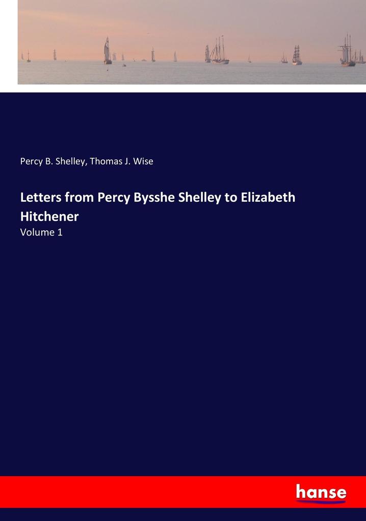 Image of Letters from Percy Bysshe Shelley to Elizabeth Hitchener