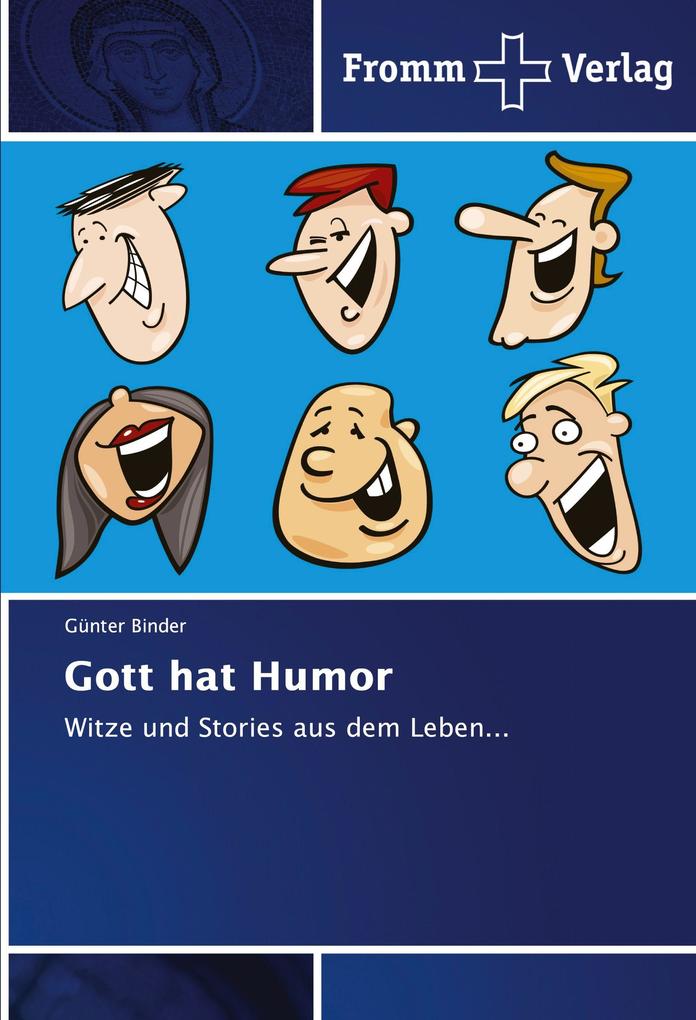 Gott hat Humor