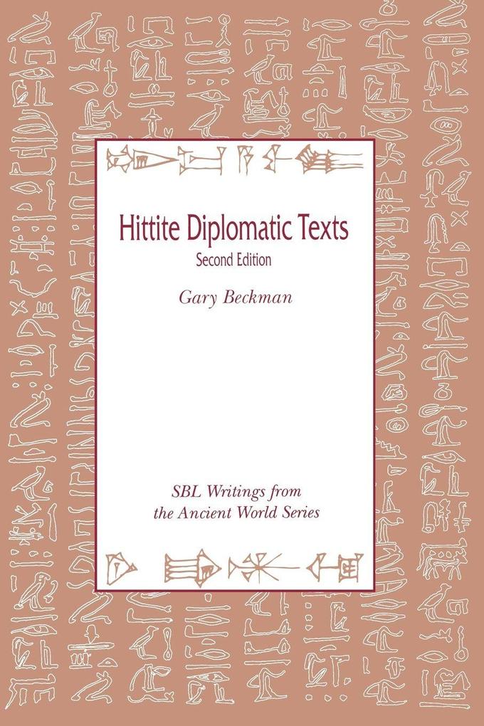 Society of Biblical Literature Hittite Diplomatic Texts Second Edition
