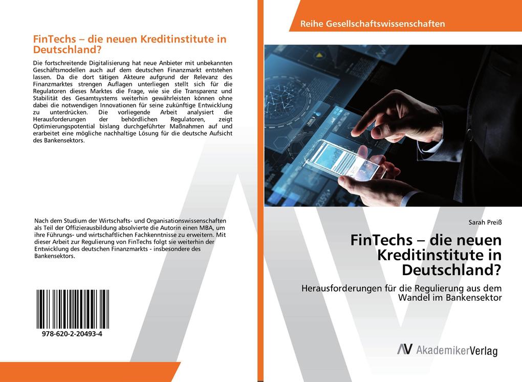 FinTechs - die neuen Kreditinstitute in Deutschland?