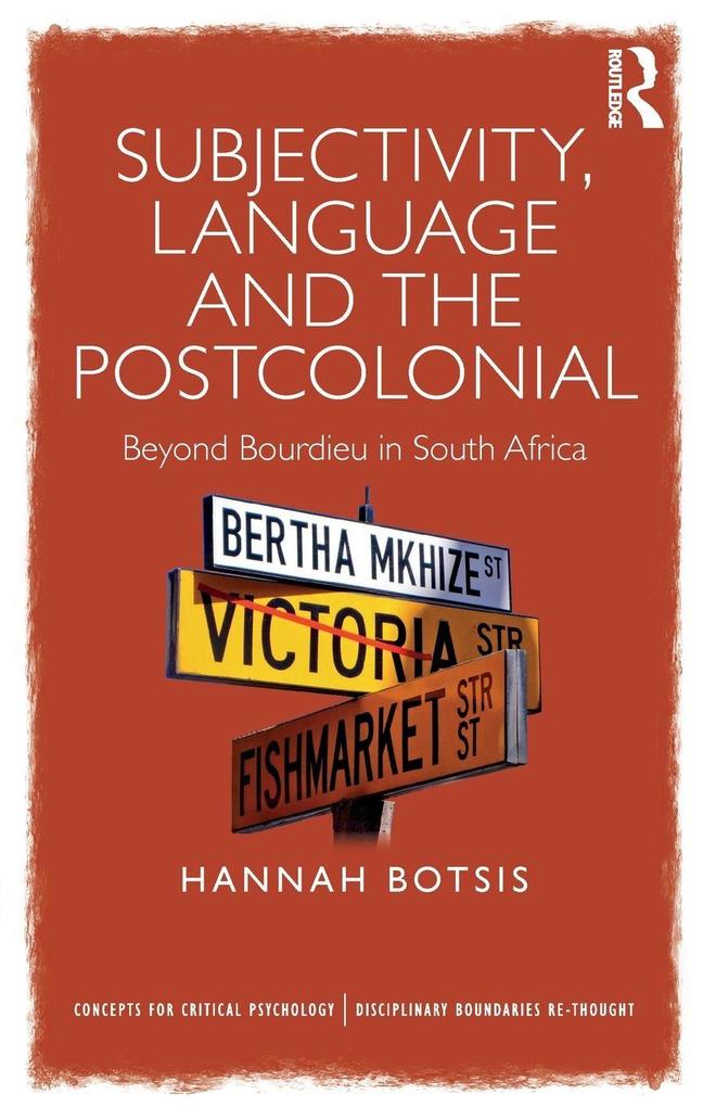 Subjectivity Language and the Postcolonial