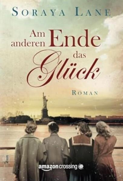 Amazon Crossing Am Anderen Ende Das Glück