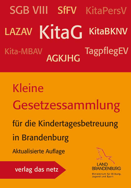 Kleine Gesetzessammlung für die Kindertagesbetreuung in Brandenburg