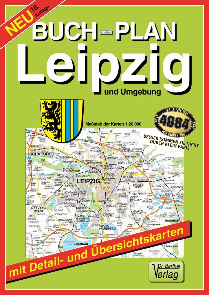 Leipzig und Umgebung 1 : 20 000. Buchstadtplan
