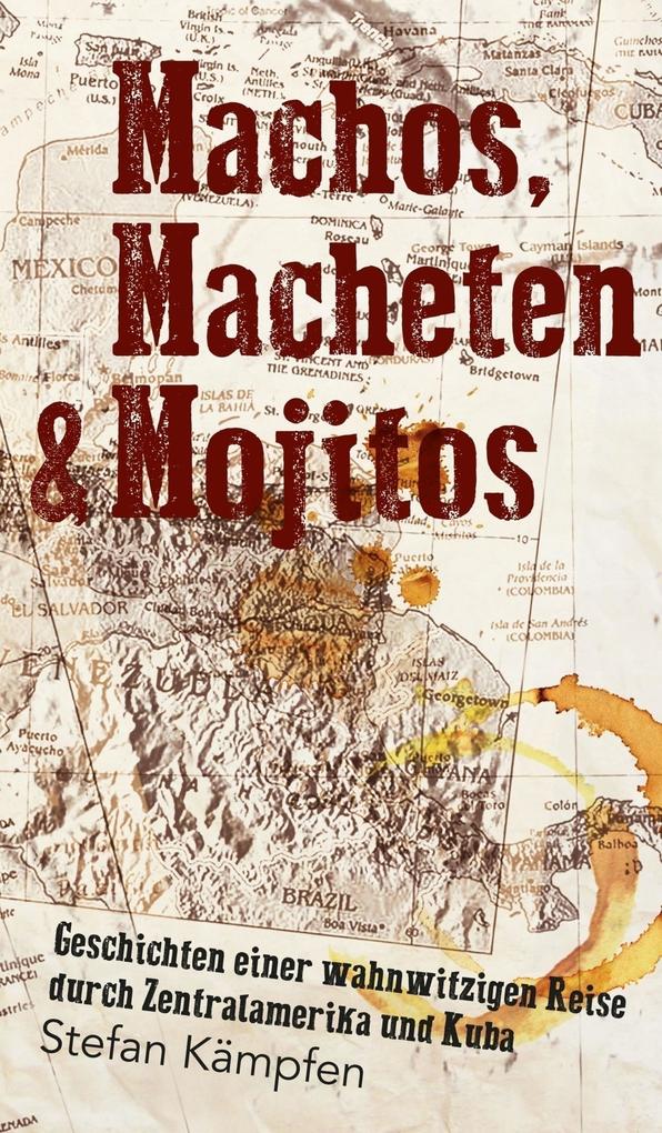 Machos Macheten & Mojitos