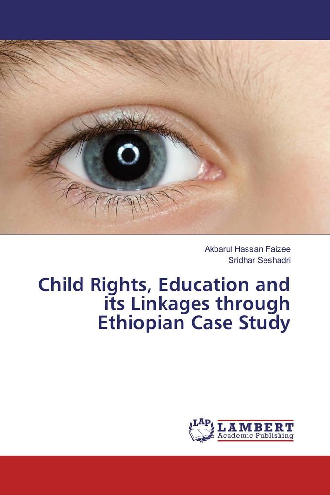 Child Rights Education and its Linkages through Ethiopian Case Study