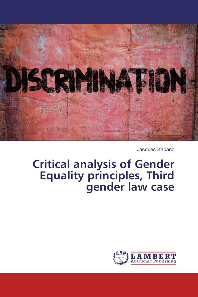 Critical analysis of Gender Equality principles Third gender law case