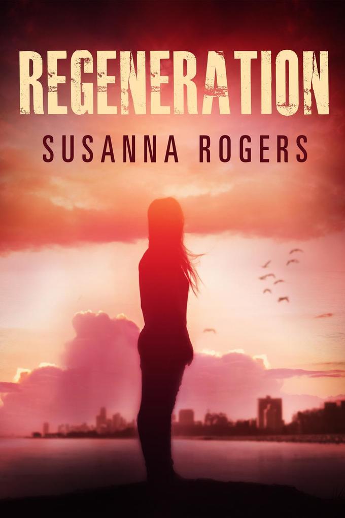 Regeneration (Infiltration #2)