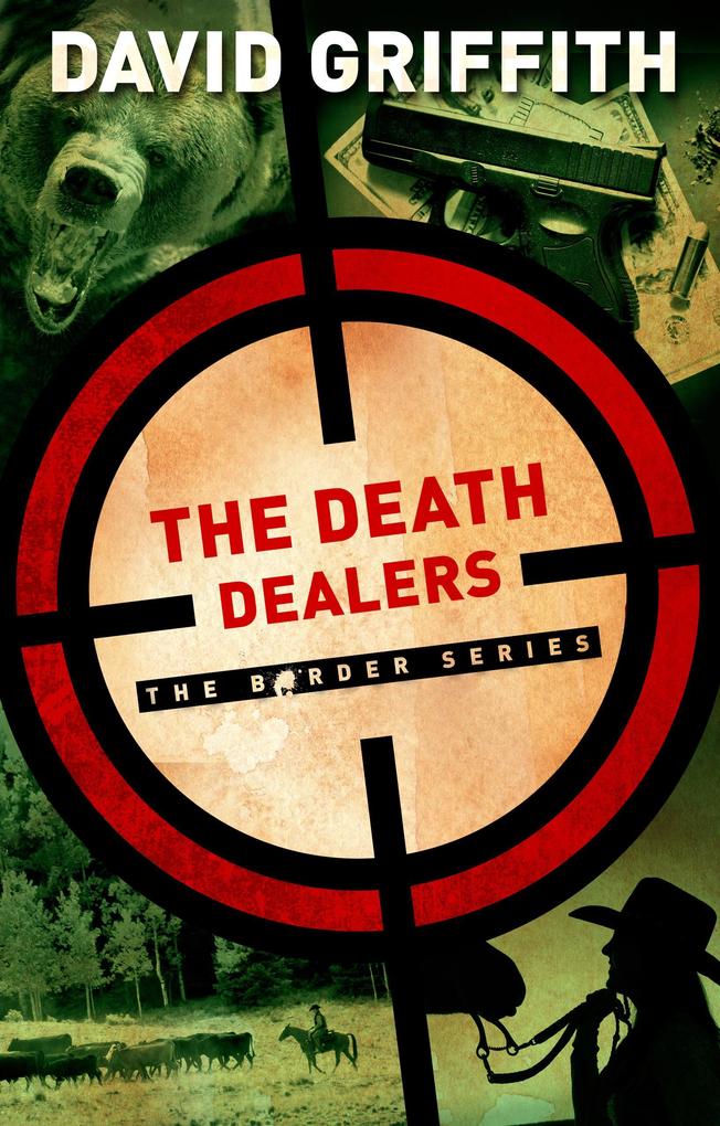 The Death Dealers (The Border Series #2)