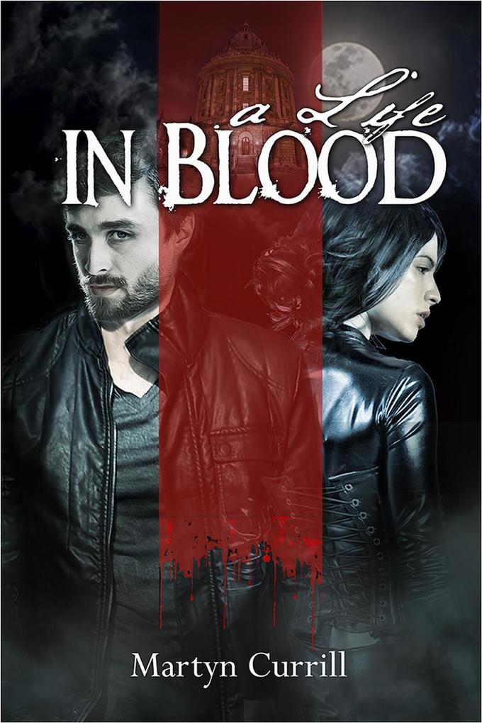 A Life In Blood (Chronicles of The Order #1)