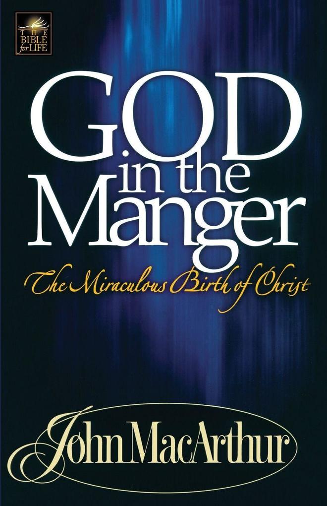 A God in the Manger