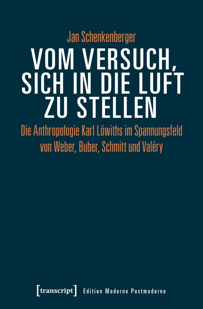 Vom Versuch sich in die Luft zu stellen