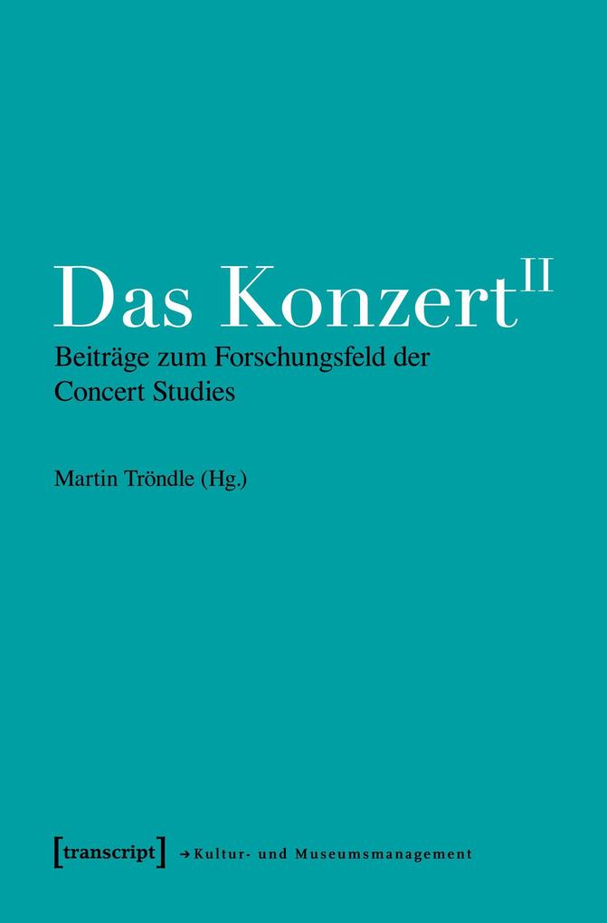 Transcript Verlag Das Konzert Ii - Bild 5
