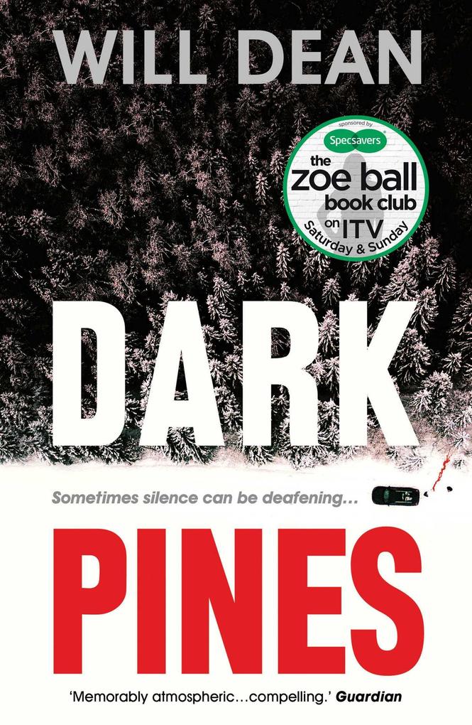 Dark Pines: ‘The tension is unrelenting and I can‘t wait for Tuva‘s next outing.‘ - Val McDermid