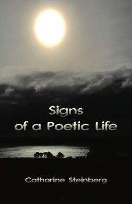 Signs of a Poetic Life