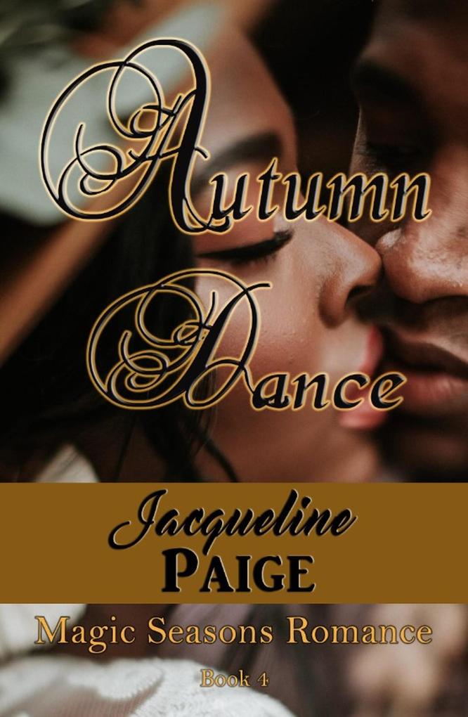Autumn Dance (Magic Seasons Romance #4)