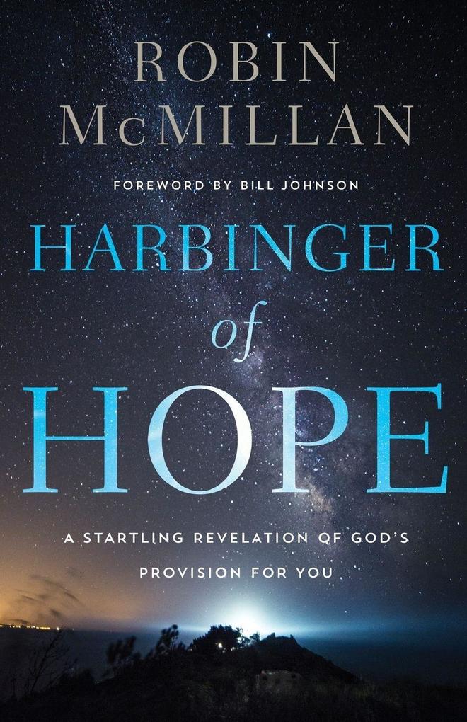 The Harbinger of Hope