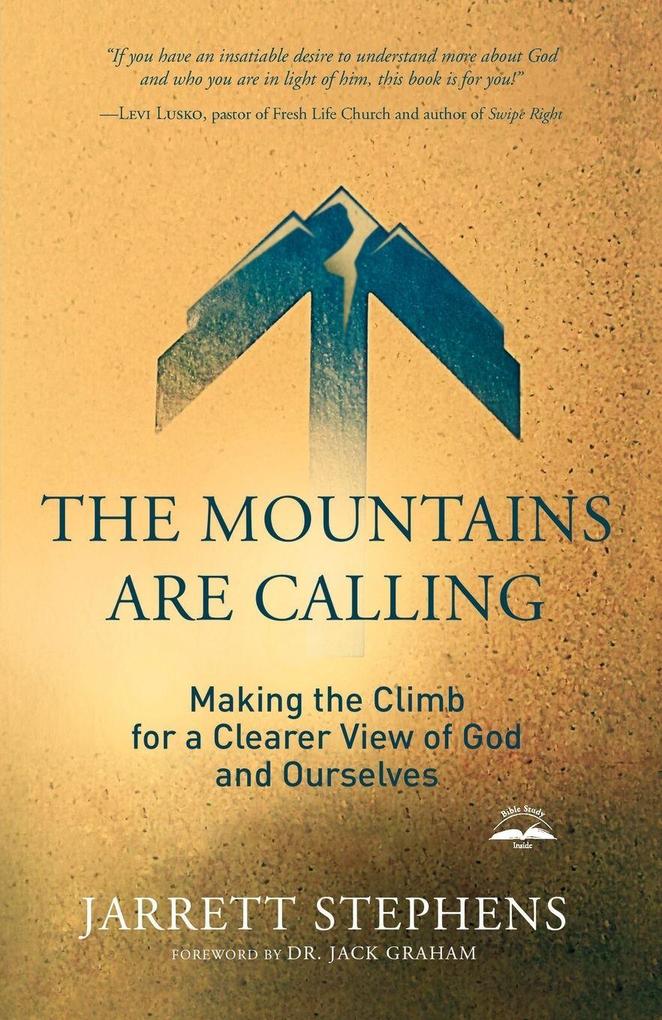 The Mountains Are Calling