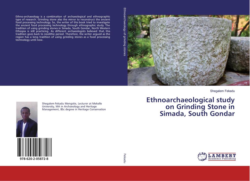 Ethnoarchaeological study on Grinding Stone in Simada South Gondar