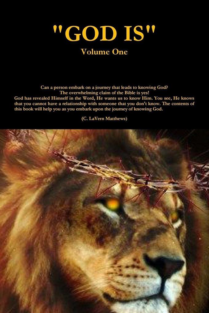 'GOD IS' Volume One