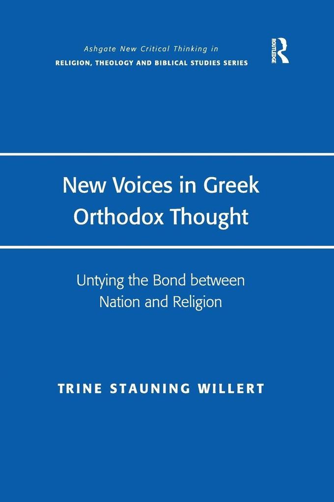 New Voices in Greek Orthodox Thought