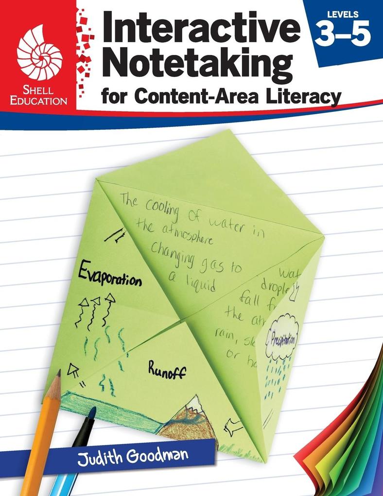Interactive Notetaking for Content-Area Literacy Levels 3-5