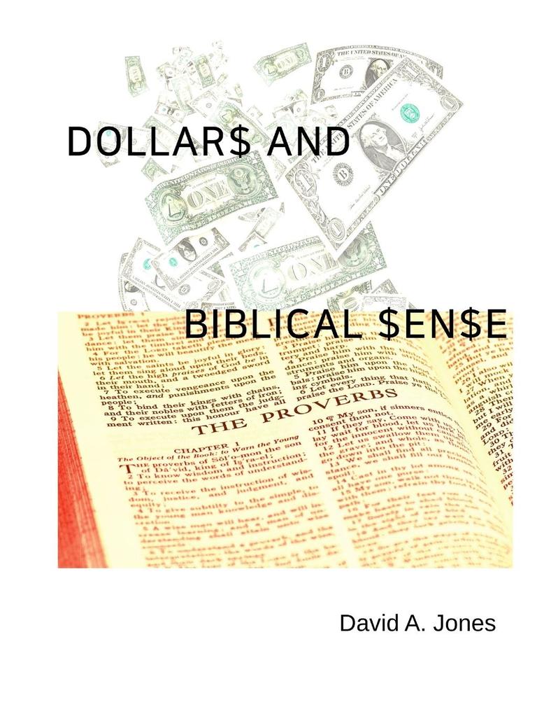 Dollars and Biblical Sense