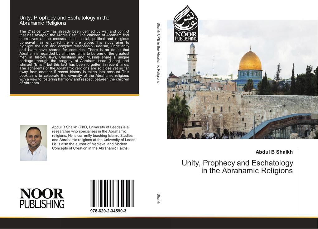 Unity Prophecy and Eschatology in the Abrahamic Religions