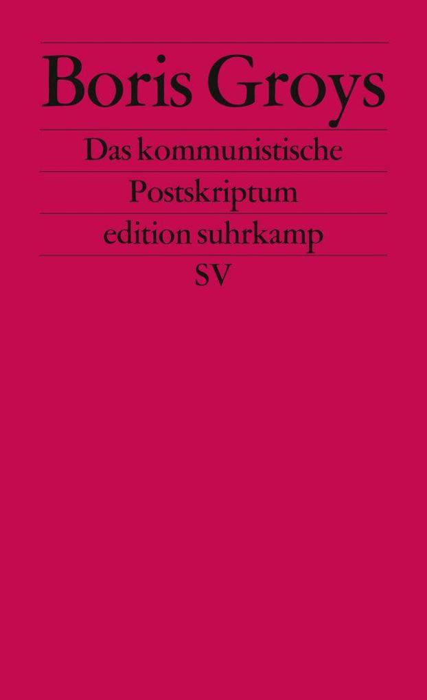 Das kommunistische Postskriptum