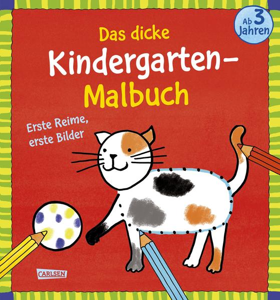 Image of Ausmalbilder Für Kita-Kinder: Das Dicke Kindergarten-Malbuch: Erste Reime, Erste Bilder - Imke Sörensen, Kartoniert (TB)