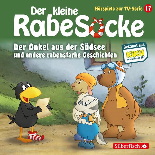 Image of Der Onkel aus der Südsee Der große Streichewettbewerb Rollentausch Der Schatzkistentag (Der kleine Rabe Socke - Hörspiele zur TV Serie 17)