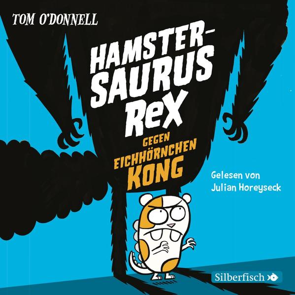 Hamstersaurus Rex 2: Hamstersaurus Rex gegen Eichhörnchen Kong 3 Audio-CD