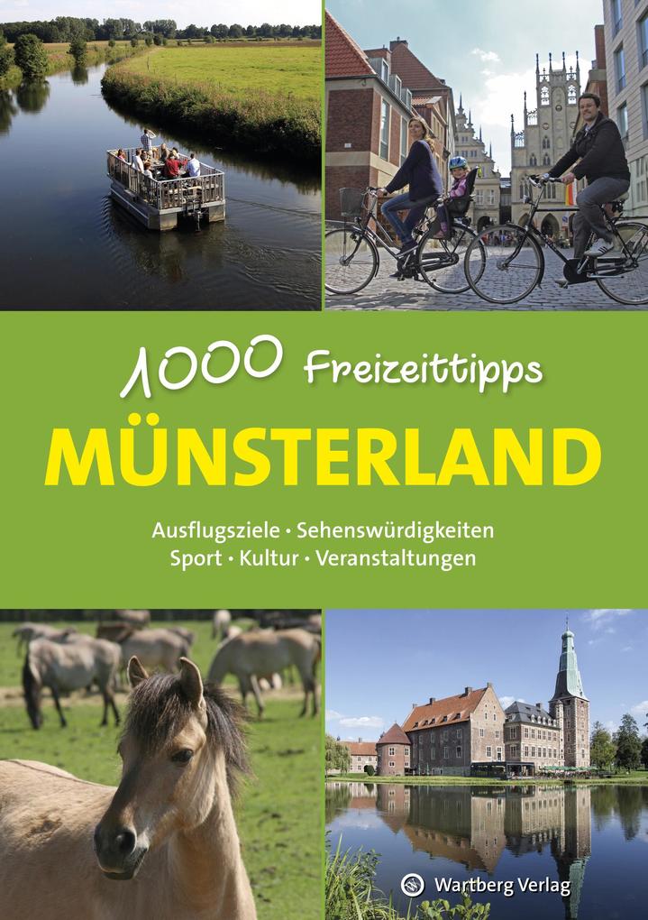 Image of Münsterland - 1000 Freizeittipps