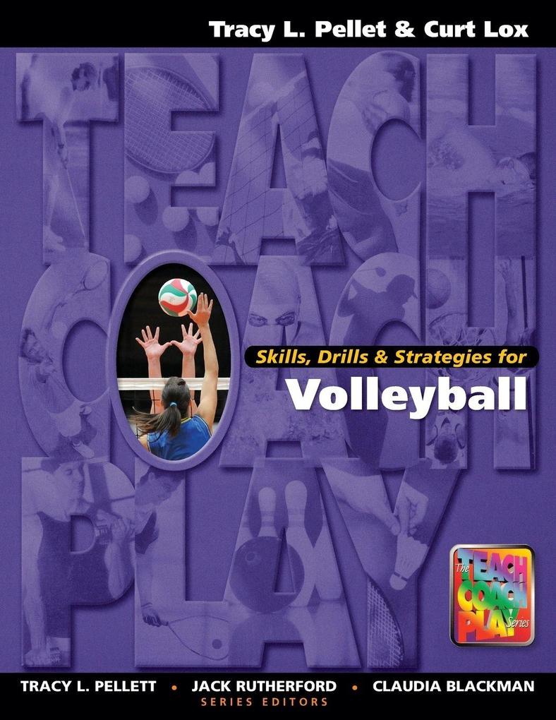Skills Drills & Strategies for Volleyball