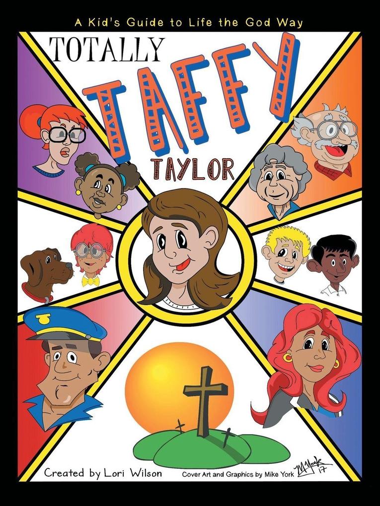 Totally Taffy Taylor