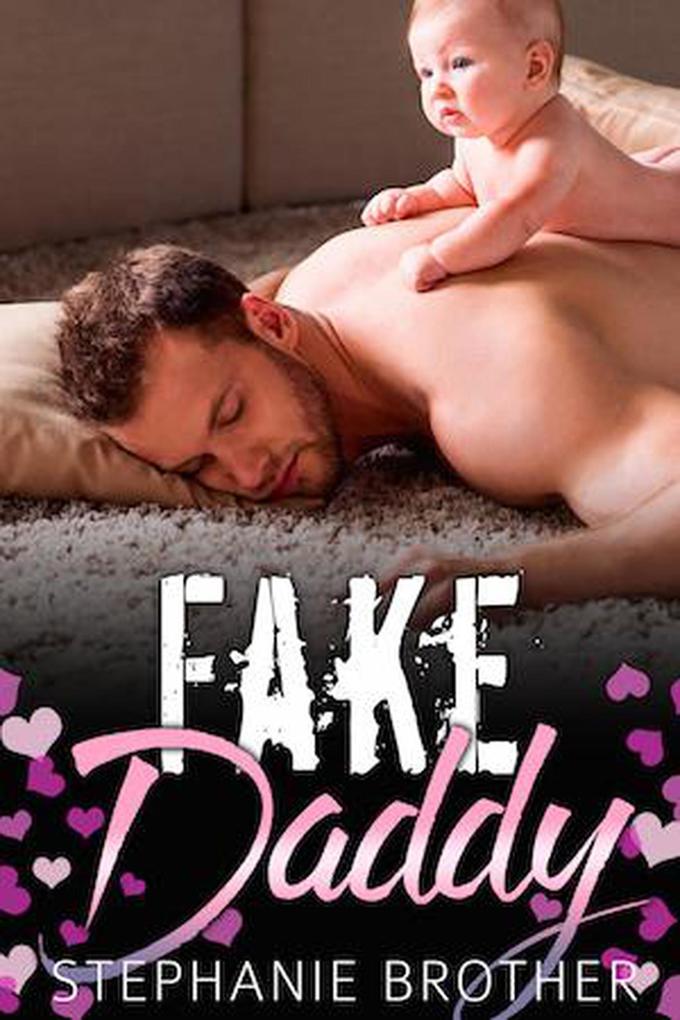 Fake Daddy (The Single Brother #2)