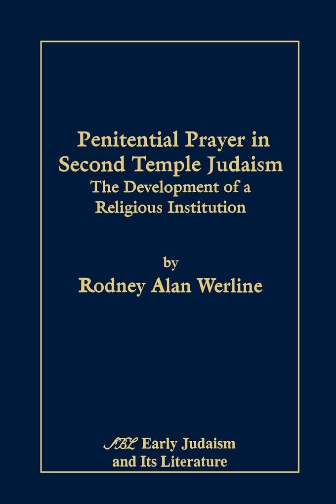 Penitential Prayer in Second Temple Judaism