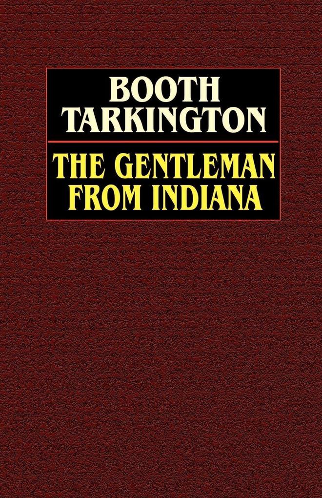 The Gentleman from Indiana