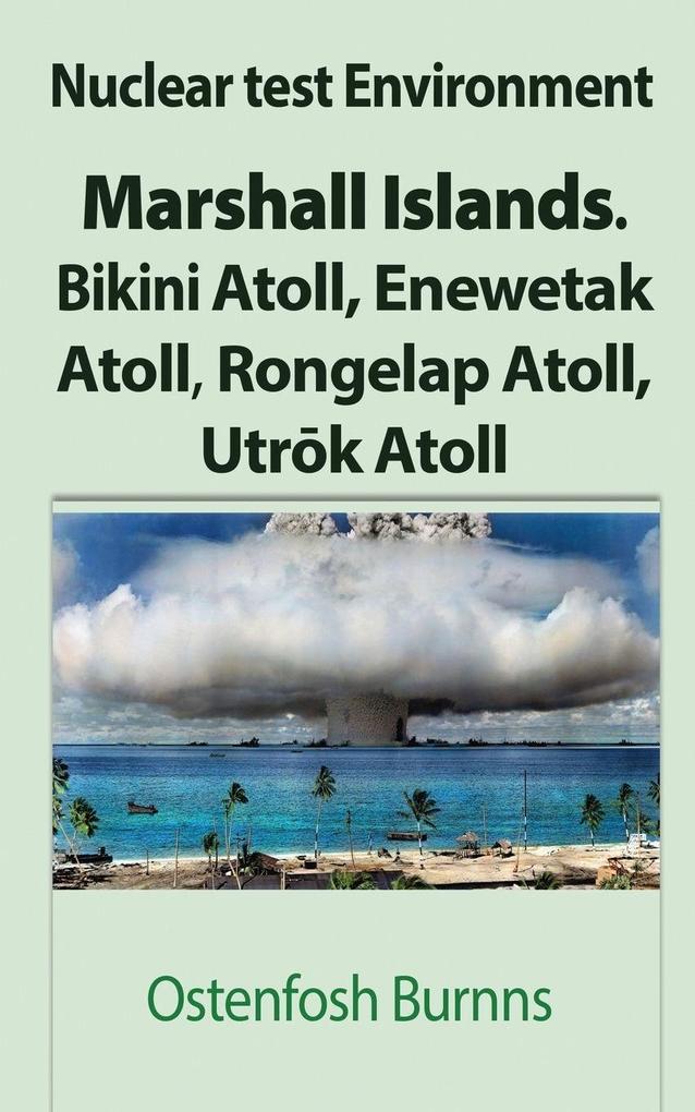 Nuclear test Environment