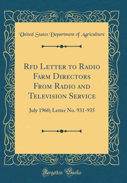 Rfd Letter to Radio Farm Directors From Radio and Television Service als Buch von United States Department Of Agriculture - United States Department Of Agriculture