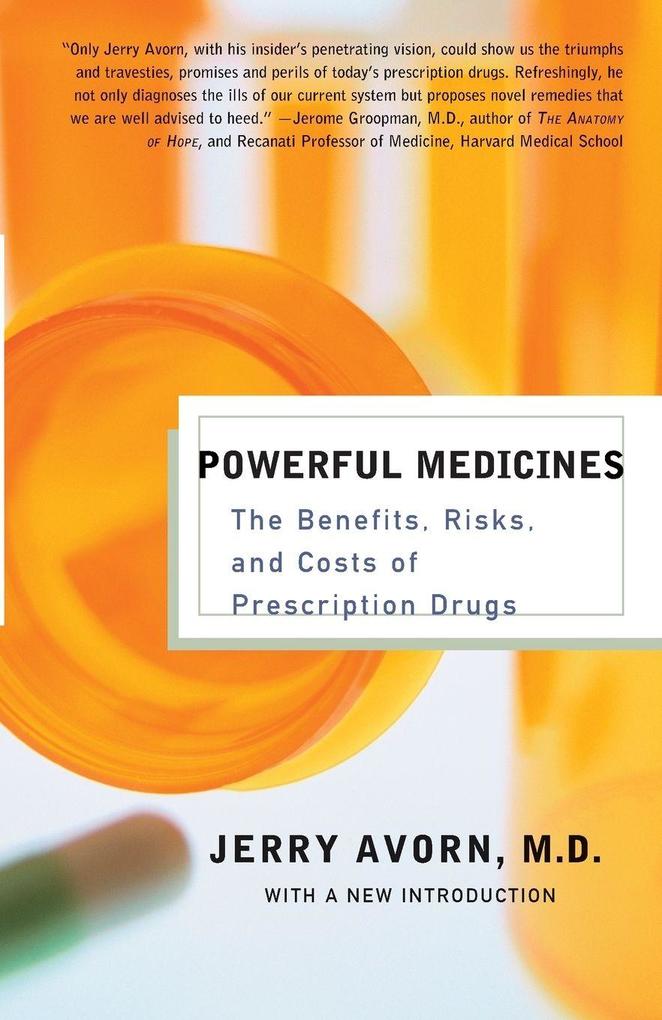Powerful Medicines