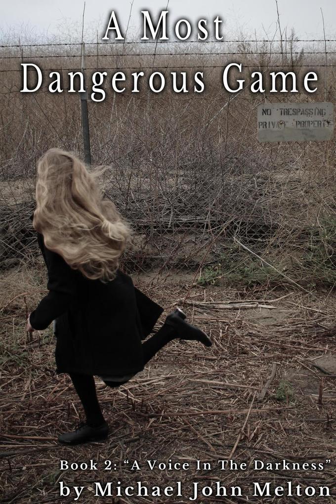 A Most Dangerous Game Book 2 (A Most Dangerous Game #2)