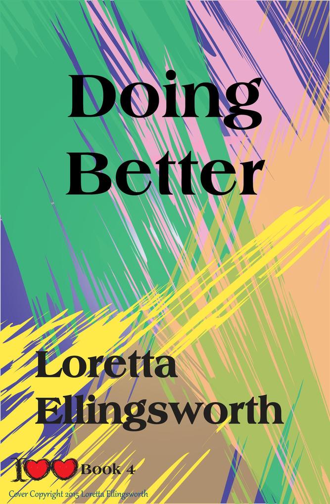 Doing Better ( Love #4)