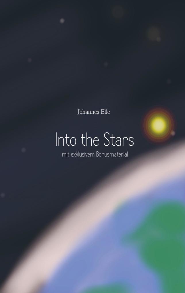 Into the Stars