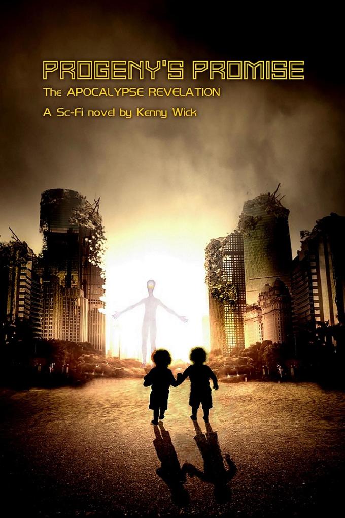 Progeny's Promise The Apocalypse Revelation