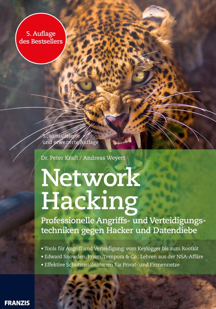 Network Hacking - Peter Kraft/ Andreas Weyert