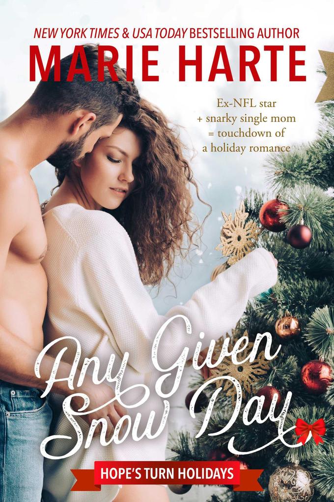 Any Given Snow Day (Hope‘s Turn Holidays #1)