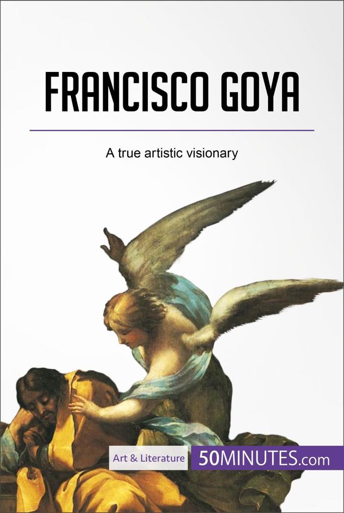 Francisco Goya - 50minutes